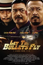 Let the Bullets Fly (Rang zi dan fei / 让子弹飞)