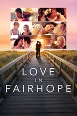 Love in Fairhope - First Season