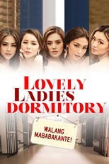 Lovely Ladies Dormitory - First Season