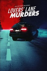 Lovers' Lane Murders - First Season