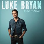 Luke Bryan - Play It Again