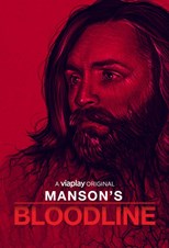 Manson's Bloodline - First Season