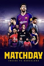 Matchday: Inside FC Barcelona - First Season