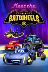 Meet the Batwheels - First Season