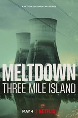 Meltdown: Three Mile Island - First Season