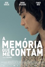 Memories They Told Me (A Memória que me Contam)