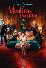 Mentiras pasajeras - First Season