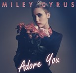 Miley Cyrus - Adore You