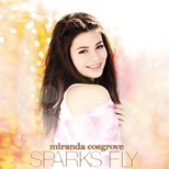 Miranda Cosgrove - Sparks Fly