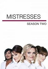 Mistresses - Second Season