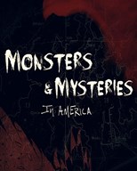 Monsters and Mysteries in America (The Complete Series)