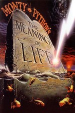 Monty Python's The Meaning of Life (The Meaning of Life)
