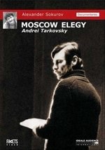 Moskovskaya elegiya (The Moscow Elegy)