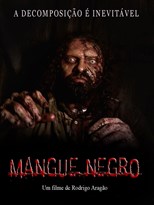 Mud Zombies (Mangue Negro)