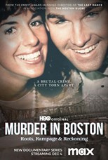 Murder in Boston: Roots, Rampage, and Reckoning - First Season