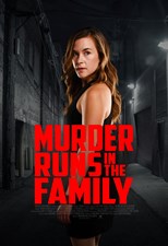 Murder Runs in the Family (Finding A Killer)