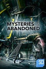 Mysteries of the Abandoned - Eighteenth Season