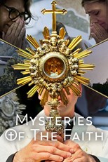 Mysteries of the Faith - First Season