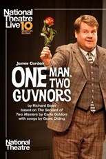 National Theatre Live: One Man, Two Guvnors