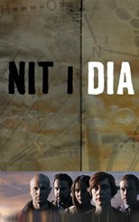 Nit i dia (Night and Day) - First Season