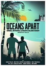 Oceans Apart: Greed, Betrayal and Pacific Island Rugby