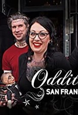 Oddities San Francisco - First Season