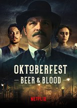 Oktoberfest: Beer & Blood - First Season