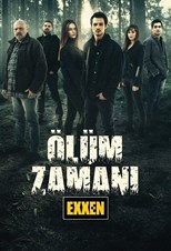 Olum Zamani - First Season