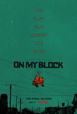 On My Block - Fourth Season