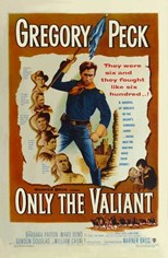 Only the Valiant (1951)