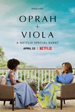 Oprah + Viola: A Netflix Special Event