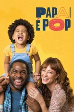 Papai é Pop (Dad Rocks)