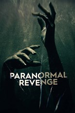 Paranormal Revenge - First Season