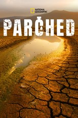 Parched - First Season