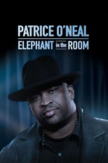 Patrice O'Neal: Elephant in the Room