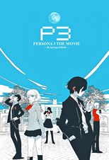 Persona 3 the Movie 1: Spring of Birth