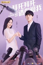 Please Love Me (Bai tuo qing ni ai wo / 请你爱我) (2019) subtitles - SUBDL poster