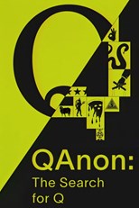 QAnon: The Search for Q - First Season