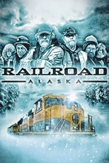 Railroad Alaska - First Season