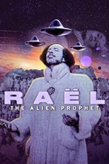 Raël: The Last Prophet (Raël: The Alien Prophet) - First Season