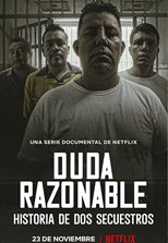 Reasonable Doubt: A Tale of Two Kidnappings - First Season