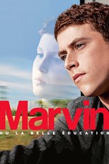 Reinventing Marvin (Marvin ou la belle éducation)