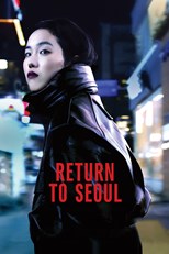 Return to Seoul (Retour à Séoul / 리턴 투 서울) (2022) subtitles - SUBDL poster