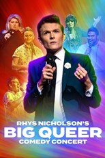 Rhys Nicholsons Big Queer Comedy Concert