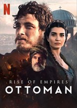 Rise of Empires: Ottoman - First Season