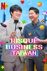 Risqué Business: Taiwan (Seong+Inmul: Daeman Pyeon / Risqué Bijeuniseu: Daeman / 성+인물: 대만편) - First Season