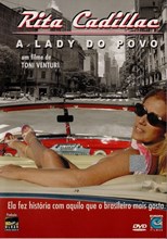 Rita Cadillac : A Lady do Povo