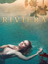 Riviera - First Season