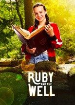 Ruby and the Well - First Season