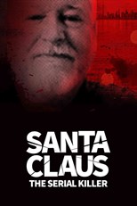 Santa Claus the Serial Killer - First Season